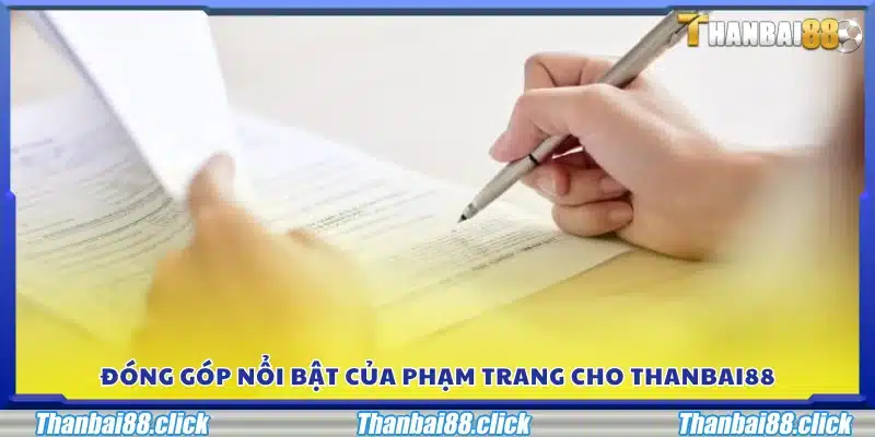 Thành tựu mà Phạm Trang mang lại cho Thanbai88